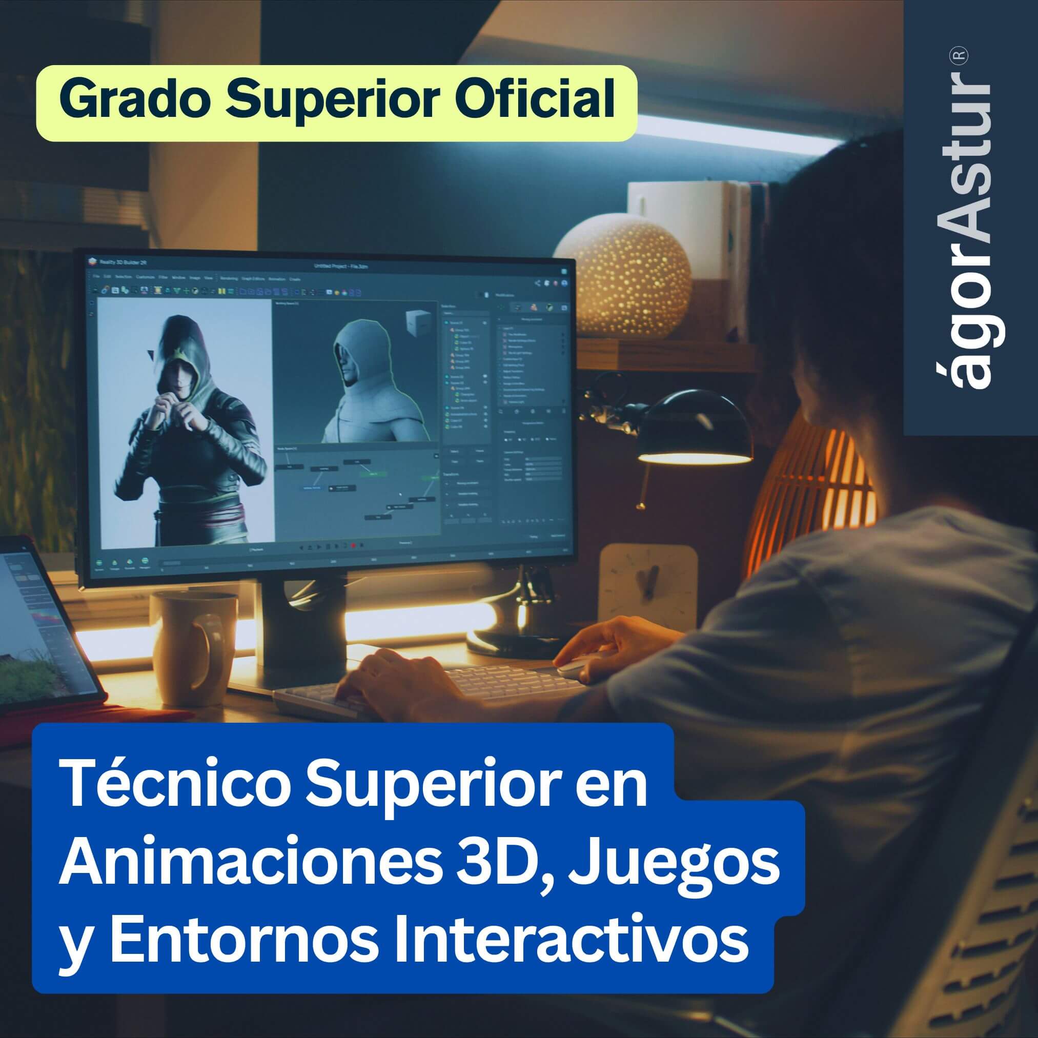Técnico Superior en Animaciones 3d, Juegos y Entornos Interactivos Técnico Superior en Animaciones 3d, Juegos y Entornos Interactivos