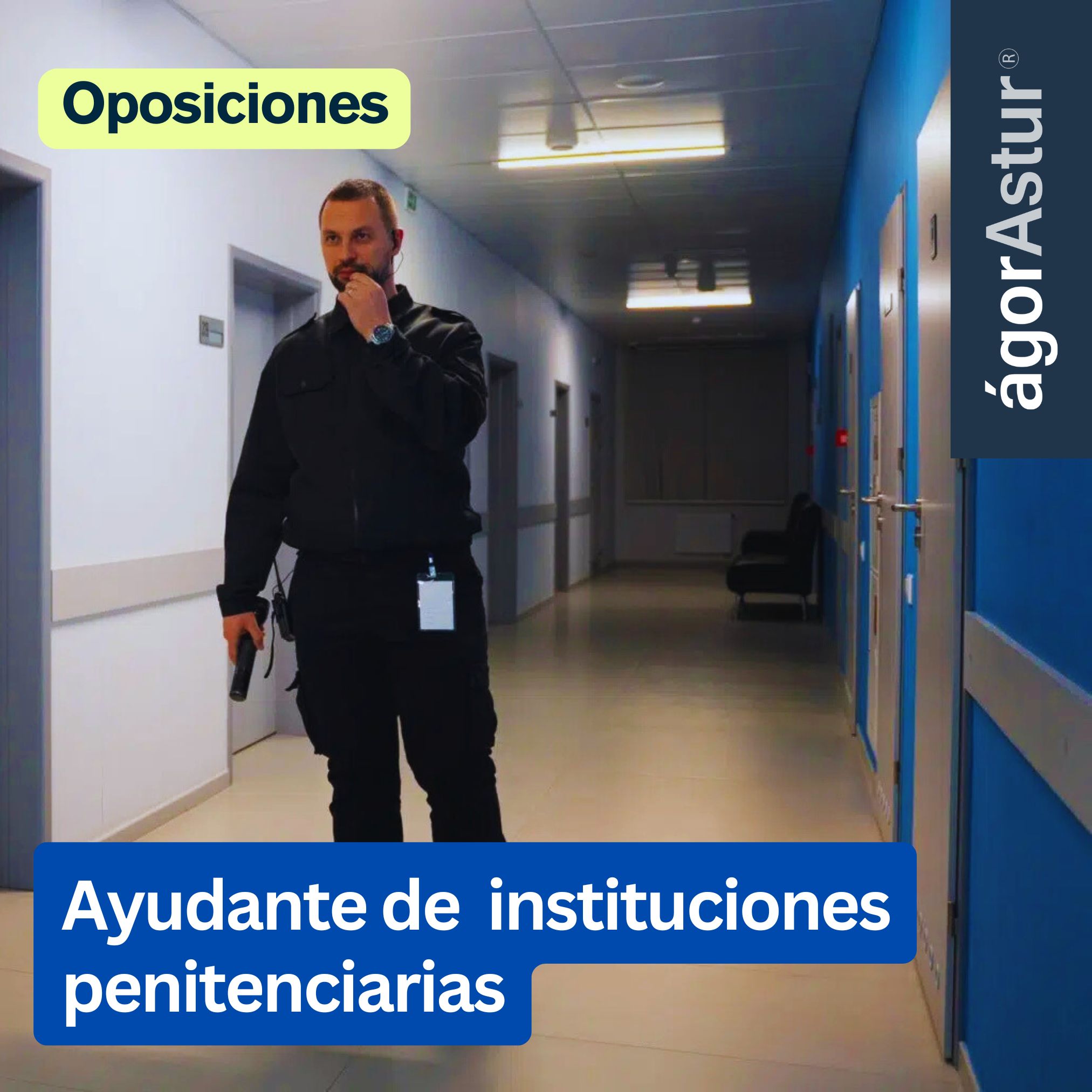 Oposiciones a Ayudante en Instituciones Penitenciarias Oposiciones a Ayudante en Instituciones Penitenciarias